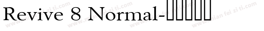 Revive 8 Normal字体转换